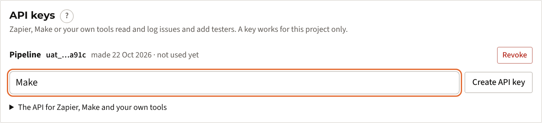 The API keys card on Setup: an existing key with its last four characters, and a new key named Make about to be created